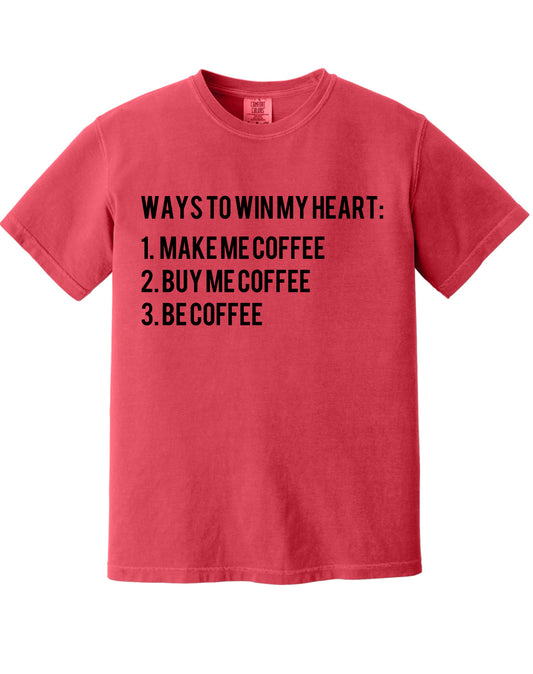 Win My Heart T